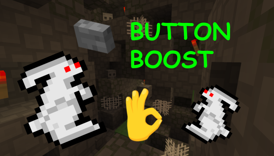 Herunterladen Button Boost zum Minecraft 1.13.2